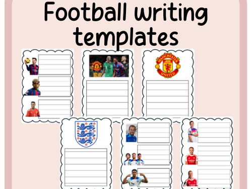 Football writing templates- continuous provision