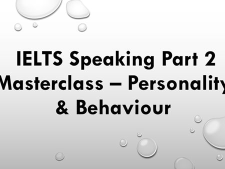 1. IELTS Speaking Part 2 Masterclass – Personality & Behaviour (Lesson Plan + Worksheet