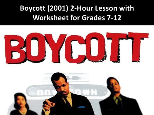 Boycott (2001) 2-Hour Lesson with Worksheet for Grades 7-12