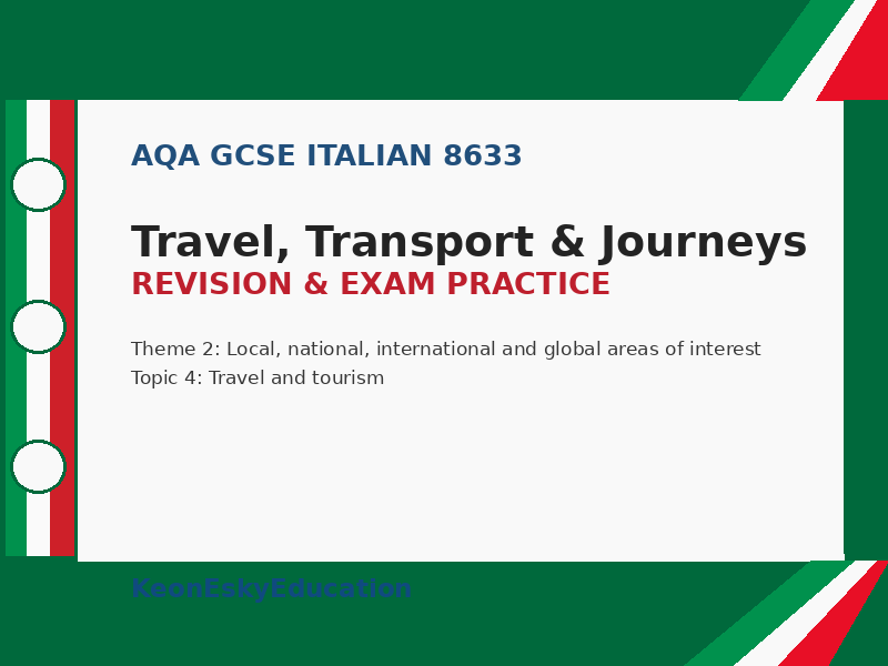 AQA GCSE Italian - Travel, Transport & Journeys