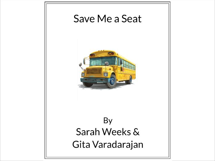 Save Me a Seat by Sarah Weeks & Gita Varadarajan * (Lesson Plan)