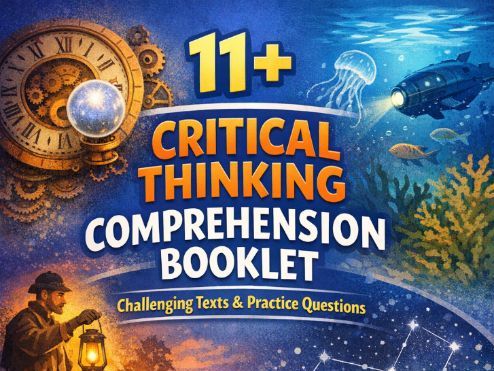 Critical‑Thinking Comprehension Booklet (11+) — The KS2 Hub