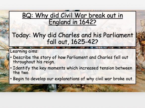 Causes of the English Civil War 3 - Why did Charles and his Parliament fall out?