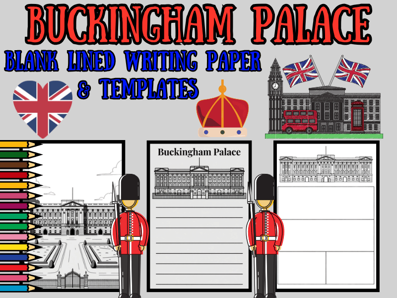 Buckingham Palace Coloring Pages & Writing Templates | British Landmarks NO PREP