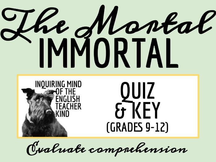"The Mortal Immortal" by Mary Shelley Quiz and Answer Key