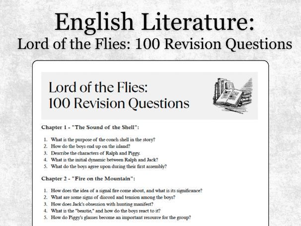 Lord of the Flies: 100 Revision Questions for GCSE