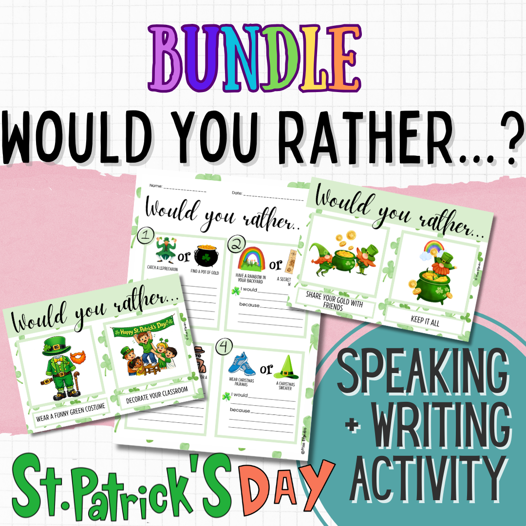 St Patrick’s Day Speaking and Writing Activities Bundle | Would You Rather | ESL / EAL Primary