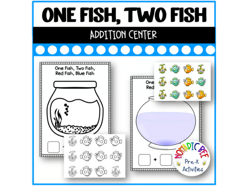 One Fish, Two Fish, Red Fish, Blue Fish Activities - Addition Center