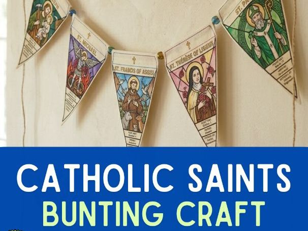 Catholic Saints Stained Glass Bunting: RE & Art Cross-Curricular Activity