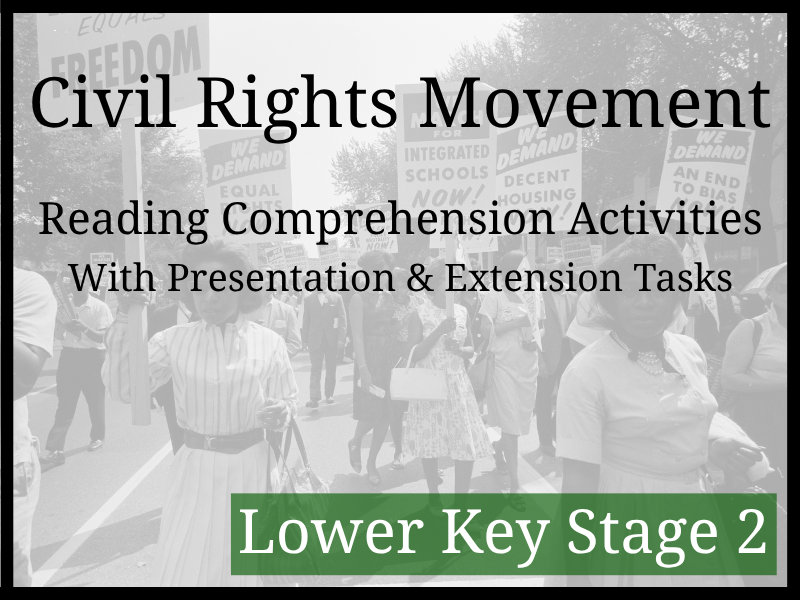 Civil Rights Movement Reading Comprehension Activities | Year 3 & Year 4 | LKS2