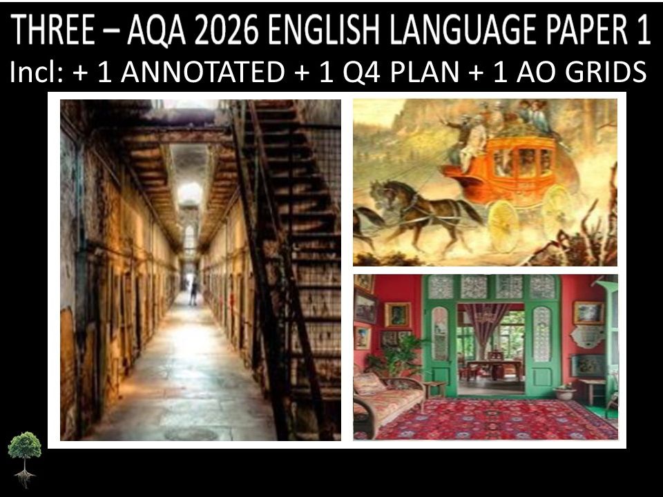 THREE - AQA PAPER 1 | 2026 FULL MOCKS | ANNOTATED | Q4 PLAN | AO GRIDS