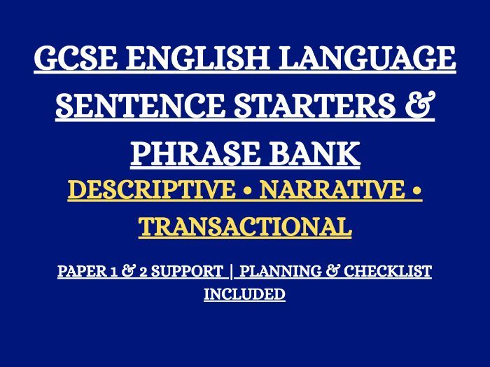 GCSE English Language Sentence Starters & Phrase Bank – Paper 1 & 2 Writing Support