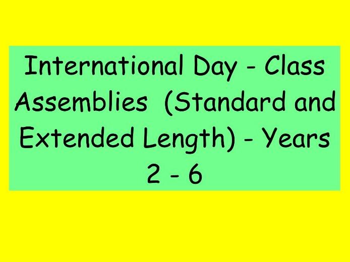 Premium Class Assemblies – International Day (Standard & Extended Versions)