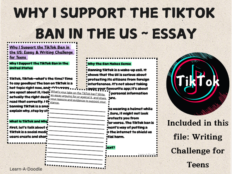 Why I Support the TikTok Ban in the US: Essay & Writing Challenge for Teens