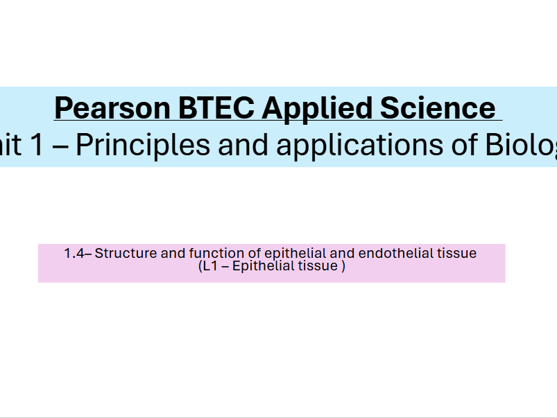 1.4 Epithelial tissue - Structure and function of epithelial and endothelial tissue