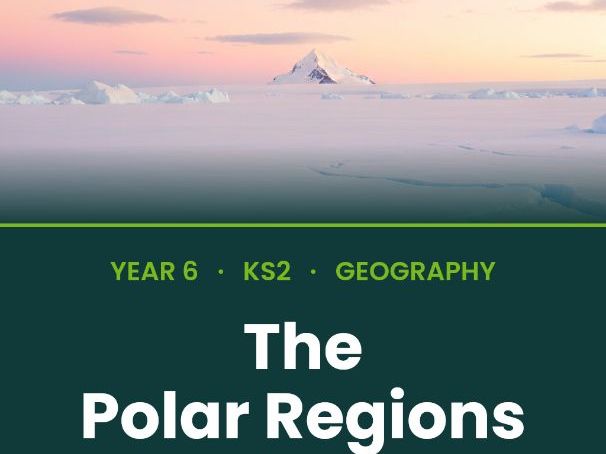 Polar Regions | Year 6 Geography | Arctic Antarctica Tundra Ice Sheet | 6