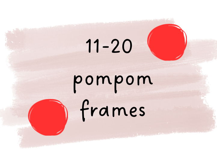 11-20 Pompom Frames