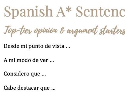 A Level Spanish - Top tier sentence starters