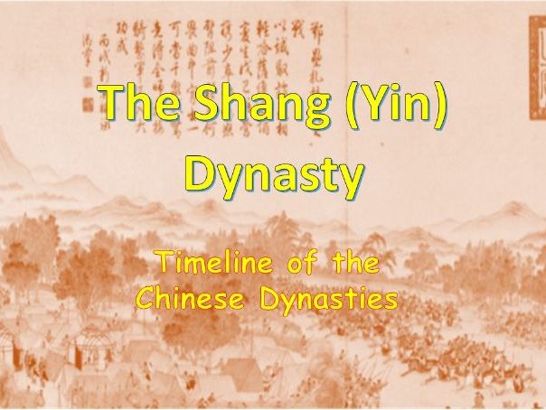 TIMELINE OF THE CHINESE DYNASTIES