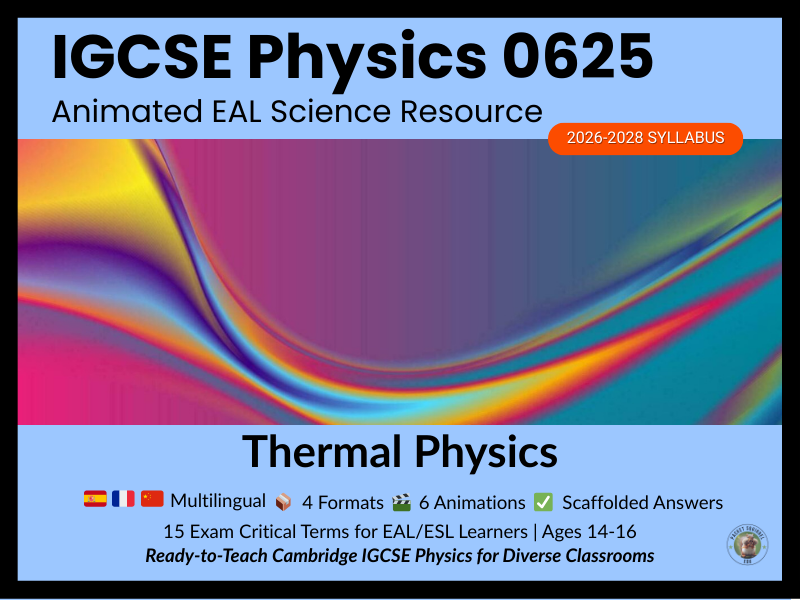 IGCSE Physics 0625 Thermal Physics