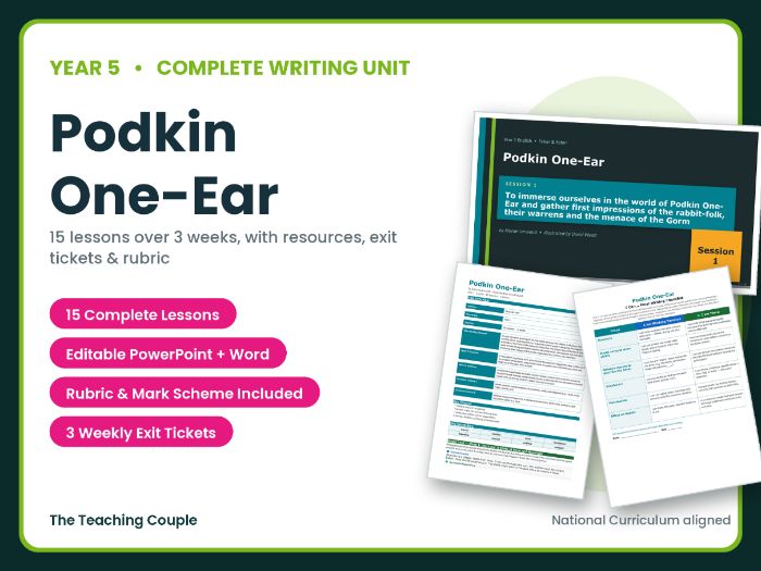 Podkin One-Ear | Year 5 English Unit | 15 Complete Lessons + Resources + Mark Scheme