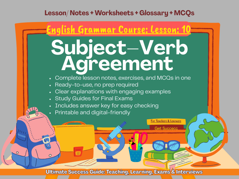 Master subject-verb agreement with clear notes, examples, & exercises, Perfect for students,teachers