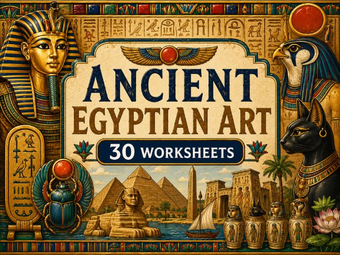 Ancient Egyptian Art – 30 Inspiring Drawing Worksheets | KS2 KS3 Art Cover Lessons | Cultural Art Ac