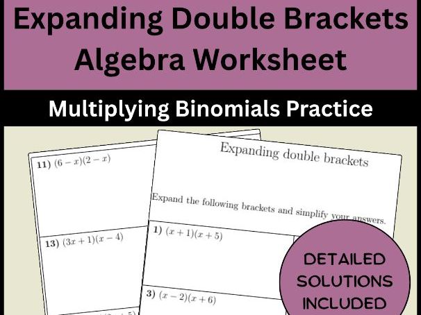 Expanding Double Brackets Algebra Worksheet Multiplying Binomials Practice
