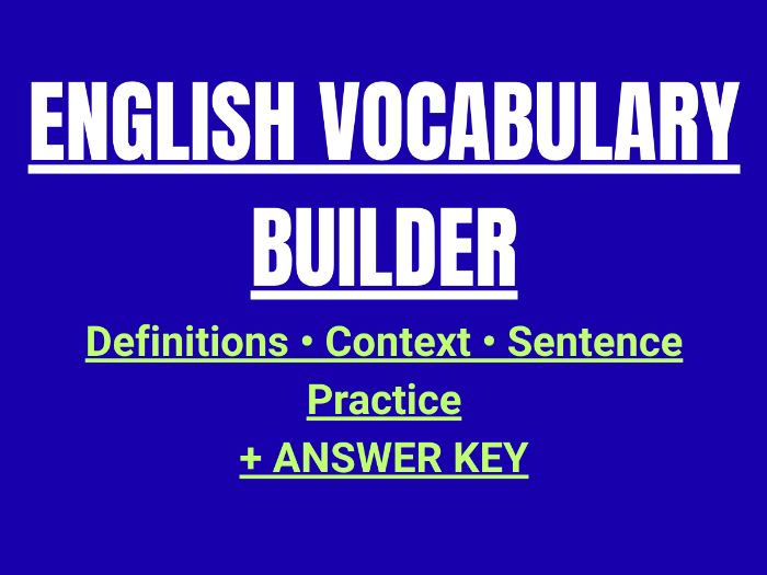 English Vocabulary Builder – Words, Definitions & Context Practice