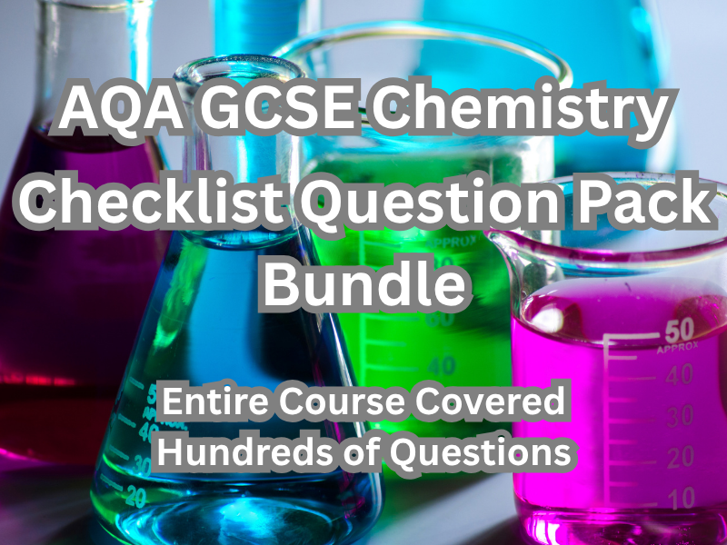 AQA GCSE Chemistry - Checklist Question Pack Bundle.