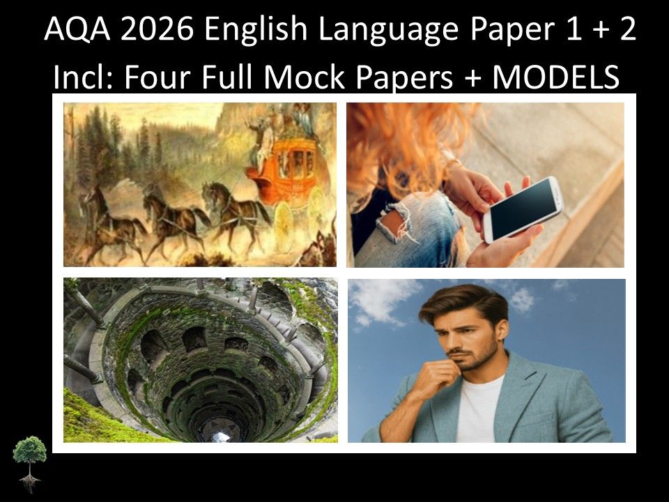 Four AQA GCSE English Language Paper 1 + 2 Mocks | Models