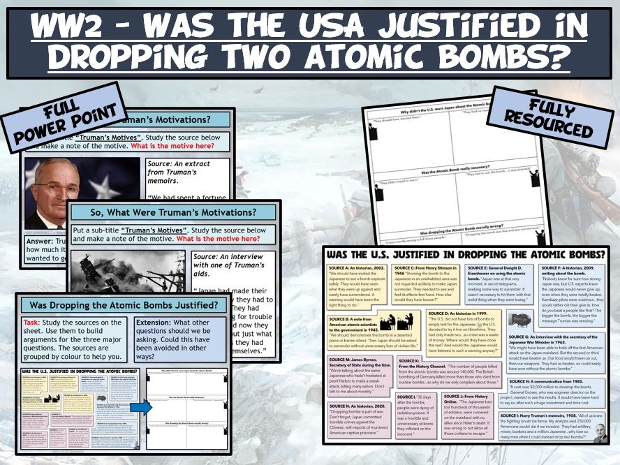 WW2 - Was the U.S. Justified in Using Atomic Bombs?