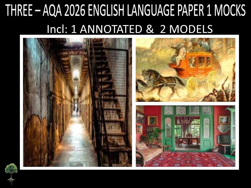 THREE - AQA PAPER 1 |2026 FULL MOCKS |ANNOTATED | MODELS