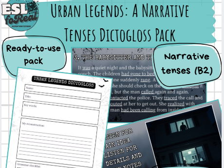 Narrative Tenses Mastery: 3 Urban Legends Dictogloss Pack (B2)