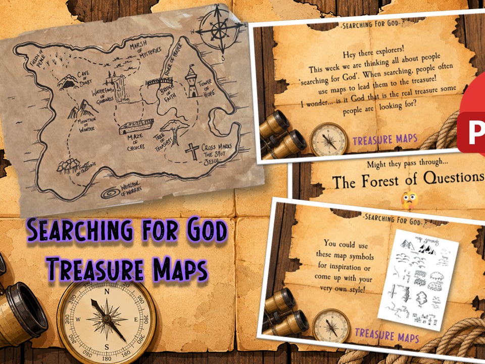 Searching for God- Treasure Maps