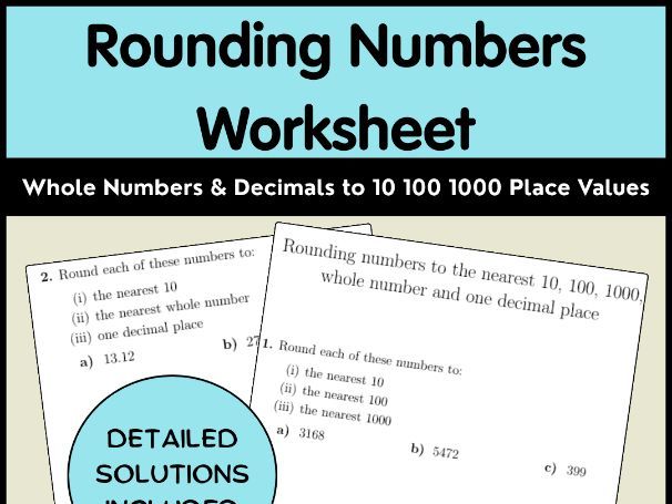 Rounding Numbers Worksheet Whole Numbers & Decimals to 10 100 1000 Place Values