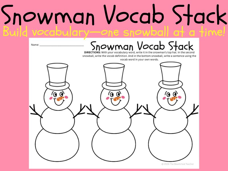 Snowman Vocab Stack – Vocabulary Word, Definition & Sentence Worksheet