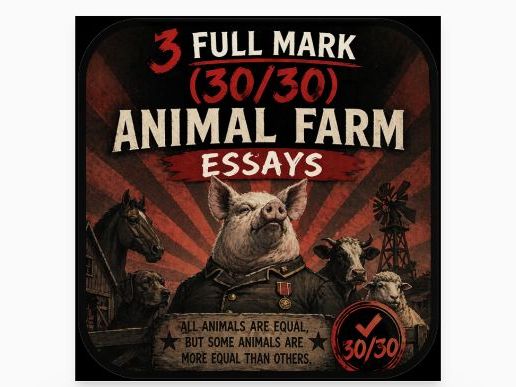 3 FULL MARK Animal Farm essays