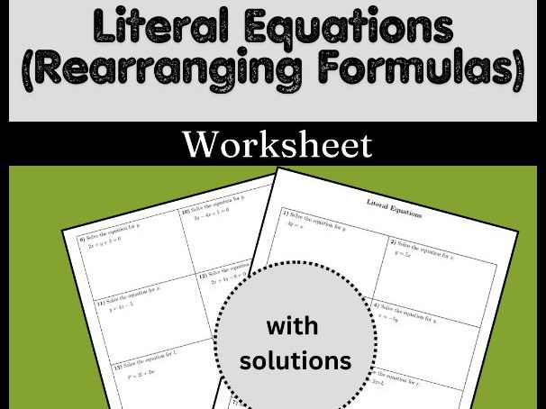 Literal Equations (Rearranging Formulas) Worksheet (with solutions)