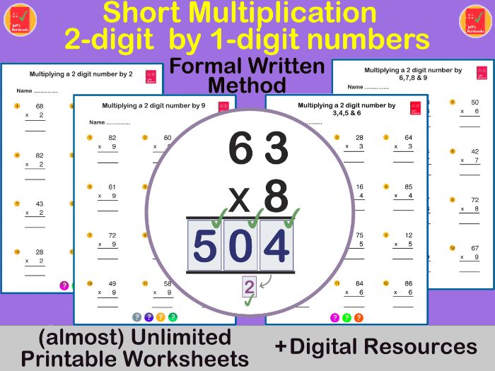 Short Multiplication: 2-Digit by 1-Digit: Formal  Method: KS2