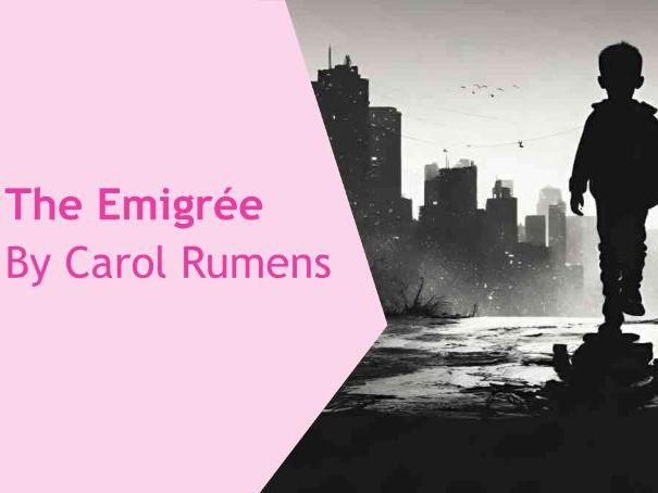 AQA English Literature - Power and Conflict Poetry - The Emigree