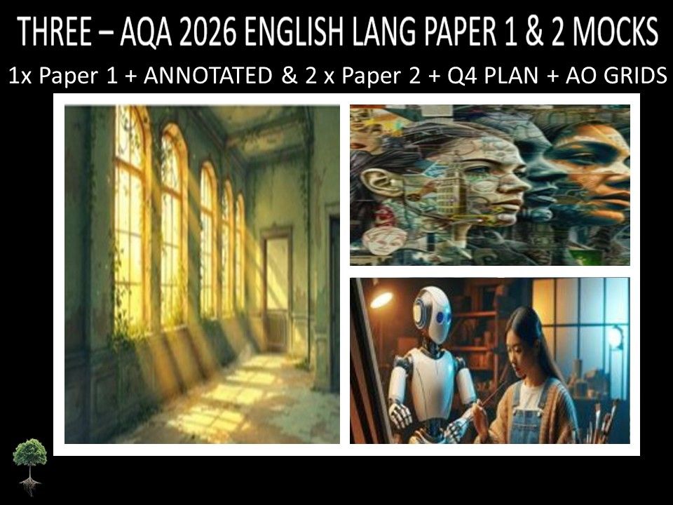 THREE - AQA PAPER 1 & 2 | 2026 FULL MOCKS | ANNOTATED | Q4 PLAN | AO GRIDS