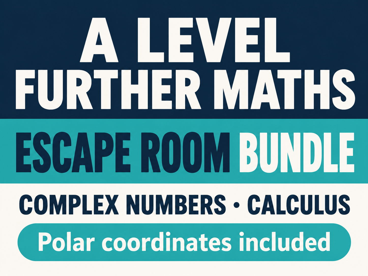 A Level Further Maths Escape Room Bundle | Complex Numbers, Calculus & Polar Coordinates