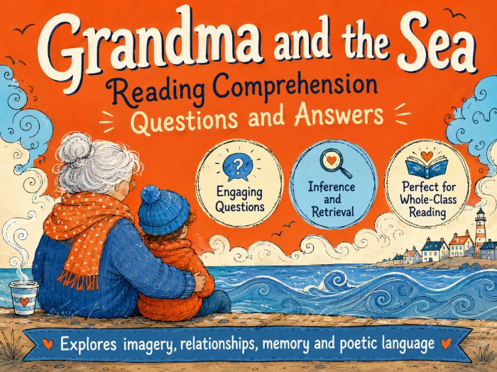 Grandma and the sea (poem) - Comprehension - UKS2