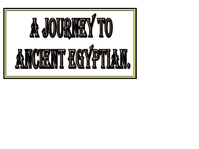 Ancient Egyptian