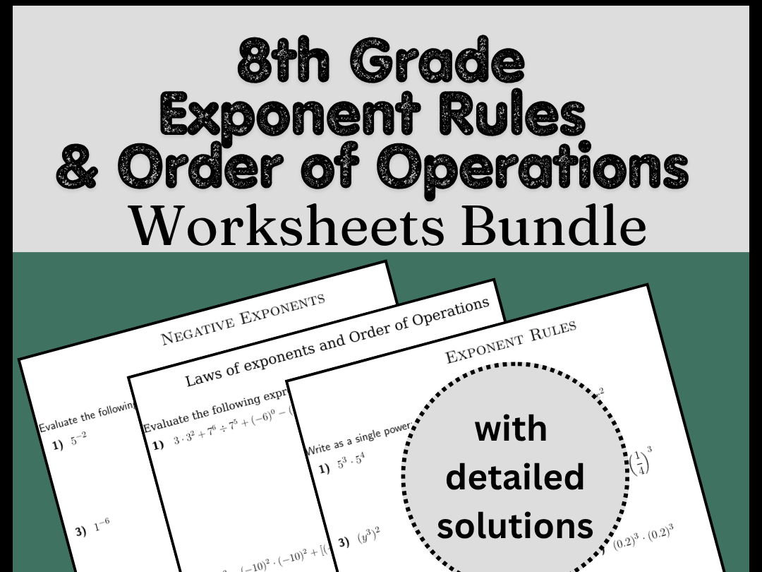8th Grade Exponent Rules & Order of Operations Worksheets Bundle