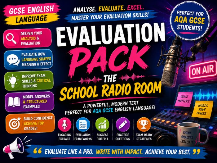GCSE English Language Evaluation Pack - The School Radio Room