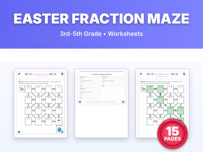 Easter Fraction Addition Maze: 3rd Grade Math Worksheets Like/ Unlike Denominator Pack of 5 Puzzles