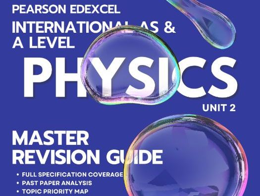 Pearson Edexcel IAL Physics Unit 2 Master Revision Guide | WPH12/01 | Waves & Electricity