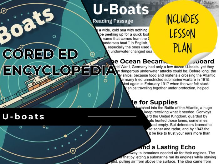 U-Boats Reading Comprehension Passage - Cored Ed Encyclopedia